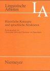 Räumliche Konzepte und sprachliche Strukturen (Linguistische Arbeiten, Band 417)