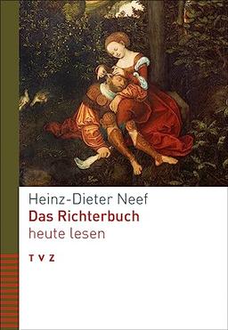 Das Richterbuch heute lesen