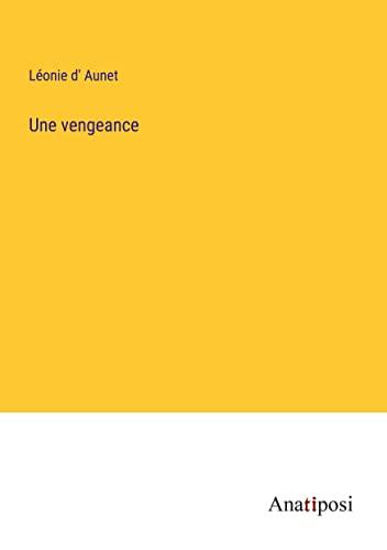 Une vengeance