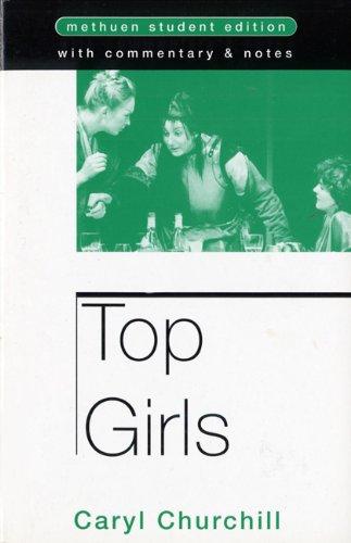 Top Girls. (Open University Set Book)