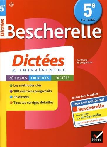 Dictées & entraînement : 5e, 12-13 ans