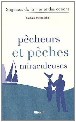 Pêcheurs et pêches miraculeuses