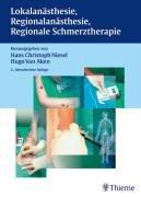 Lokalanästhesie, Regionalanästhesie, Regionale Schmerztherapie