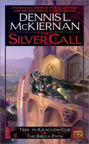 The Silver Call (Mithgar)