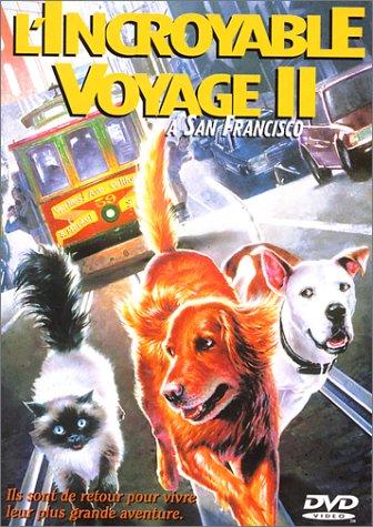 L'Incroyable voyage 2 à San Francisco [FR Import]