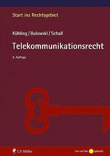 Telekommunikationsrecht (Start ins Rechtsgebiet)