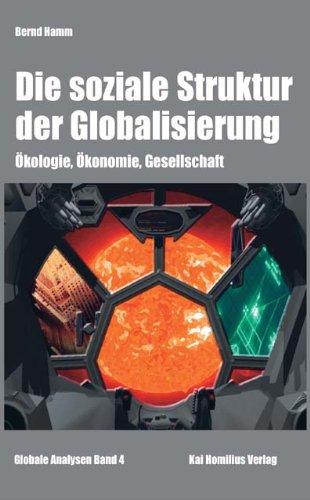 Die soziale Struktur der Globalisierung