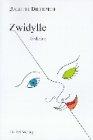 Zwidylle. Gedichte. (Book on Demand)