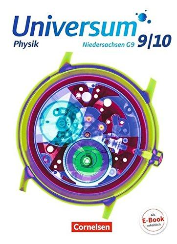 Universum Physik - Sekundarstufe I - Niedersachsen G9: 9./10. Schuljahr - Schülerbuch