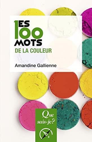 Les 100 mots de la couleur