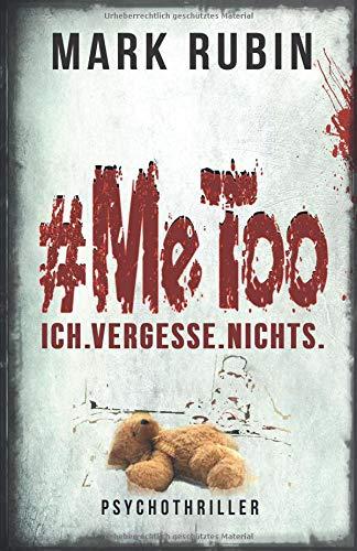 #MeToo. Ich vergesse nichts.