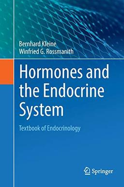 Hormones and the Endocrine System: Textbook of Endocrinology