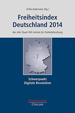 Freiheitsindex Deutschland 2014: Schwerpunkt Digitale Revolution