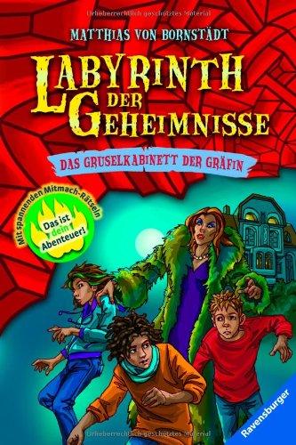 Labyrinth der Geheimnisse 2: Das Gruselkabinett der Gräfin