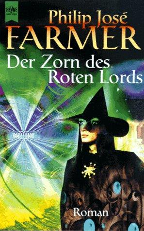 Der Zorn des Roten Lords.