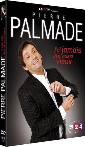 Pierre palmade, j'ai jamais ete aussi vieux [FR Import]