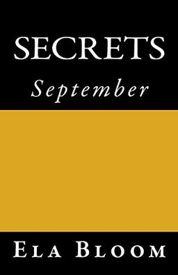 Secrets: September