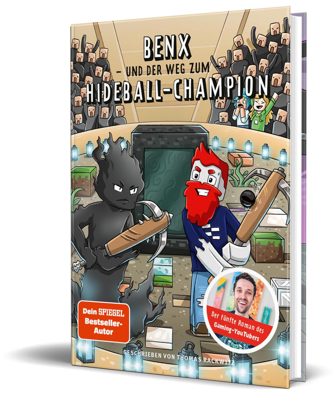 Benx und der Weg zum Hideball-Champion: Ein Roman aus der Welt von Rabaukien, Band 5