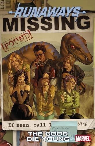 Runaways Volume 3: The Good Die Young