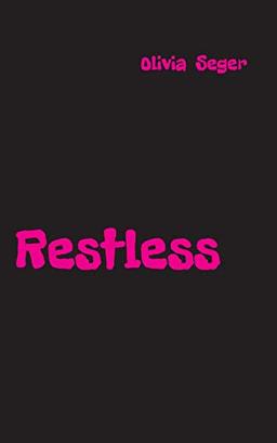 Restless