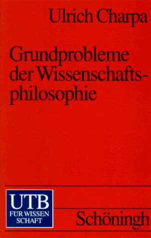 Grundprobleme der Wissenschaftsphilosophie.