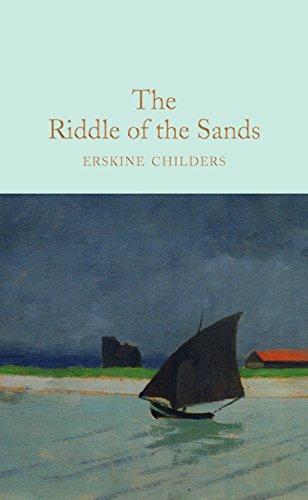 The Riddle of the Sands (Macmillan Collector's Library, Band 137)