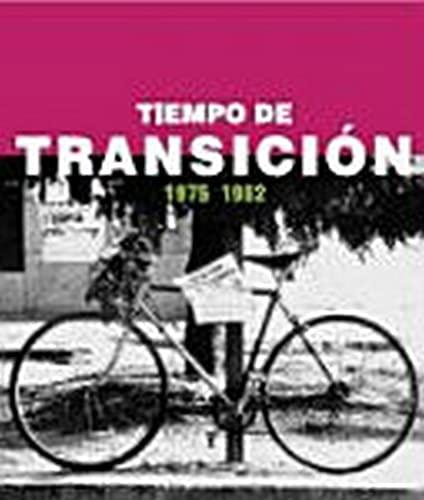 Tiempo de transición 1975-1982