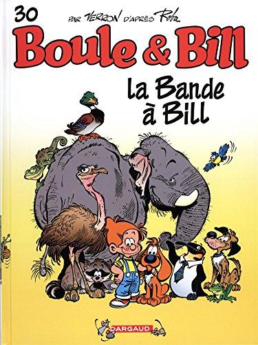 Boule et Bill. Vol. 30. La bande à Bill