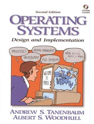 Operating Systems 2nd Edition: Design and Implementation (Prentice Hall (engl. Titel))