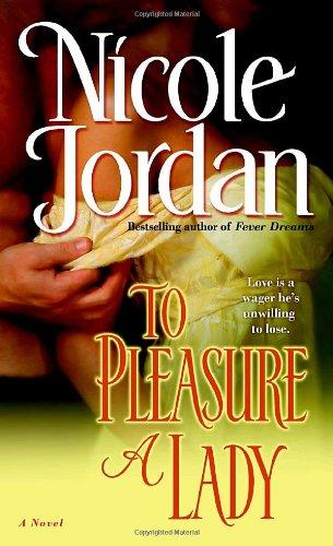 To Pleasure a Lady: A Novel (Courtship Wars)