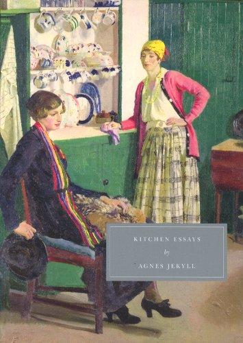 Kitchen Essays (Persephone Classics)