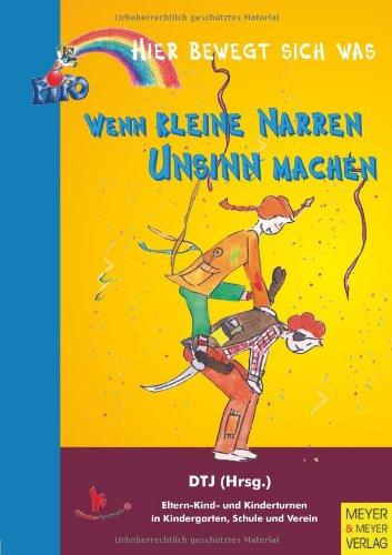 Wenn kleine Narren Unsinn machen