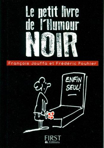 Le petit livre de l'humour noir