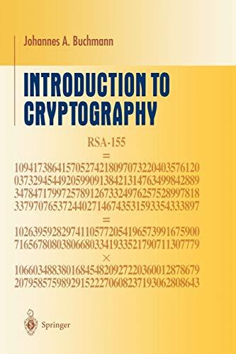 Introduction to Cryptography (Undergraduate Texts in Mathematics)