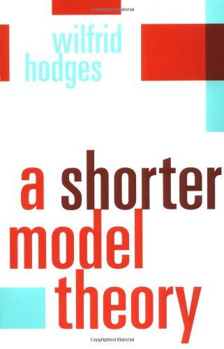 A Shorter Model Theory