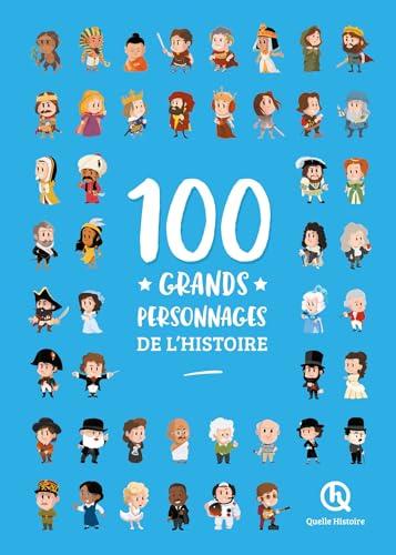 100 grands personnages de l'histoire