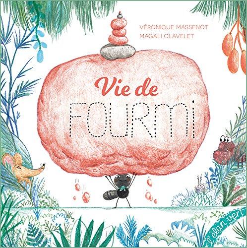 Vie de fourmi