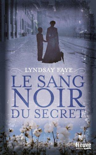 Le sang noir du secret