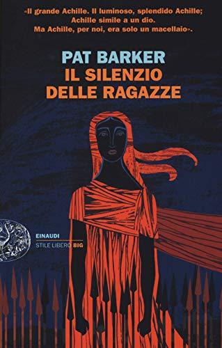 Il silenzio delle ragazze (Einaudi. Stile libero big)