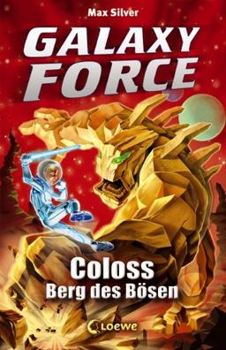 Galaxy Force,1: Coloss, Berg des Bösen