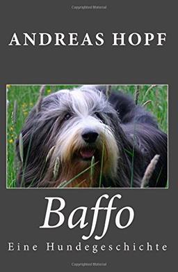 Baffo: Eine Hundegeschichte (Ewige Edition)