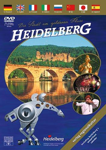 Heidelberg - Die Stadt am goldenen Fluss