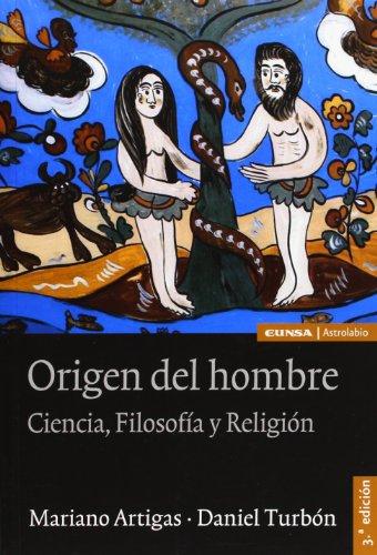 Origen del hombre : ciencia, filosofía y religión (Ciencias)