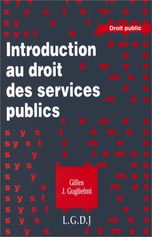 Introduction au droit des services publics