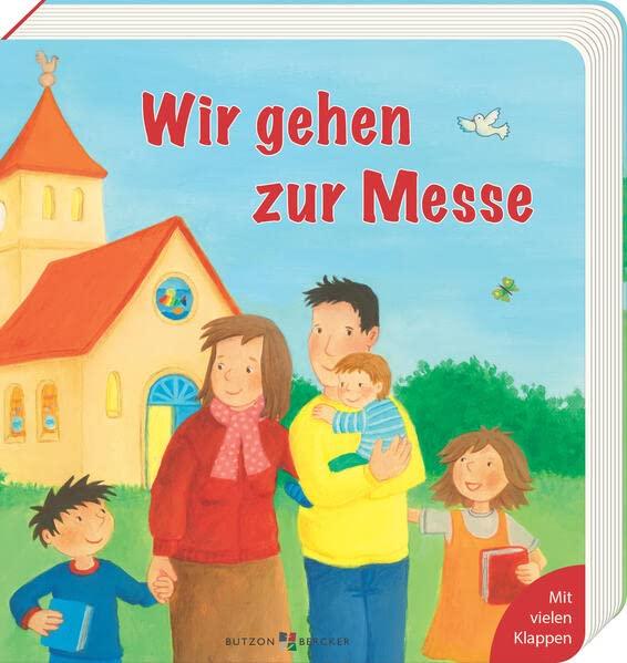 Wir gehen zur Messe (Pappbilderbücher mit Türchen)