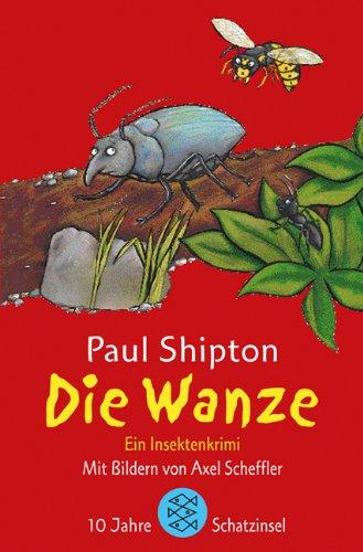 Die Wanze. Jubiläumsausgabe. Ein Insektenkrimi