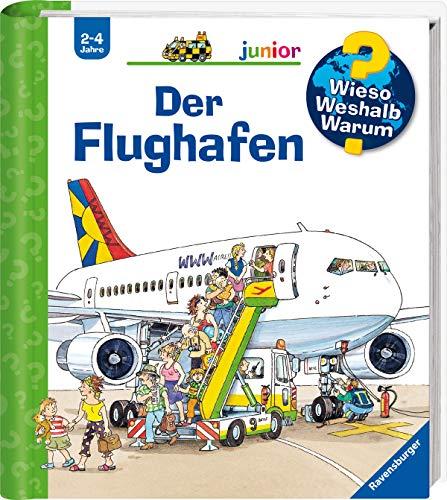 Der Flughafen (Wieso? Weshalb? Warum? junior, Band 3)