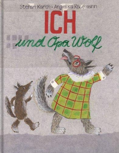 Ich und Opa Wolf