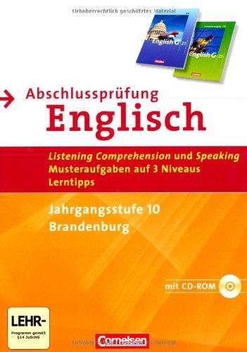 Abschlussprüfung Englisch - English G 21; Brandenburg; 10. Schuljahr; Arbeitsheft, (inkl. CD)