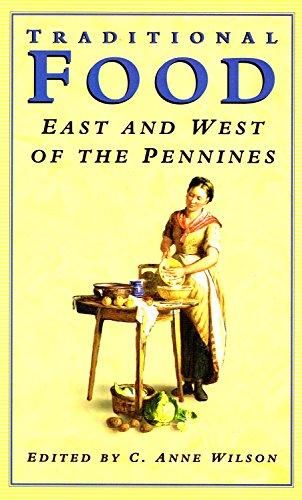 Traditional Food East and West of the Pennines (Food & Society S.)